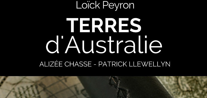 “Terres d’Australie”: When Bonaparte and Britain explored the Australian coast