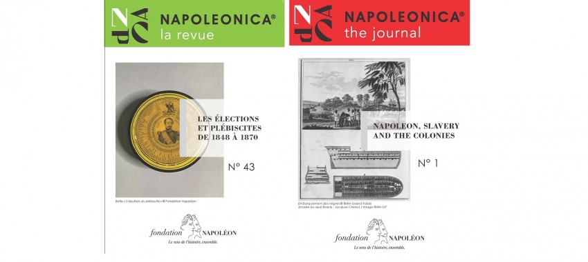 The launch of <i>Napoleonica® the journal</i> and a new, improved  <i>Napoleonica® la revue</i>