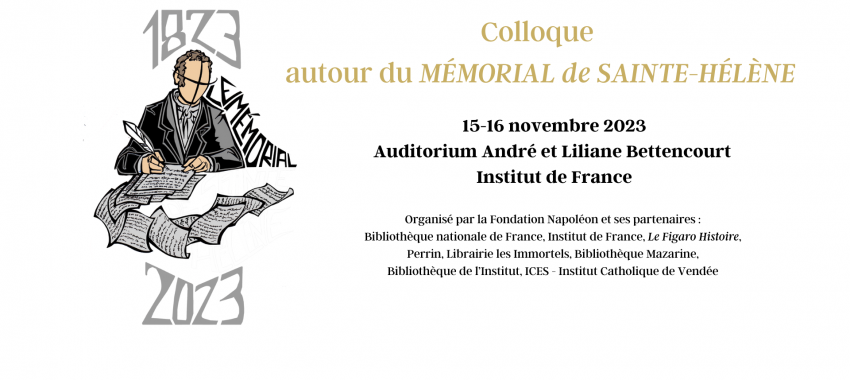 Conference on the 200th anniversary of the publication of the <i>Mémorial de Sainte-Hélène</i> (<i>Memorial of St Helena</i>)